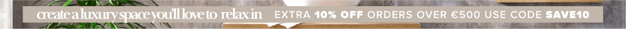  Extra 10% off sitewide on orders over 500 EUROS use code SAVE10 
